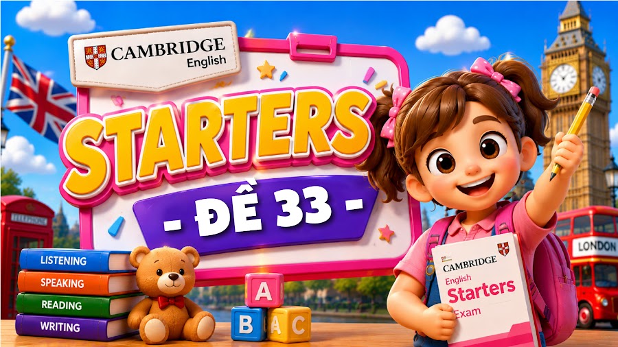 Đề thi STARTERS - ĐỀ 33