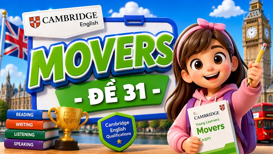 Đề thi MOVERS - ĐỀ 31